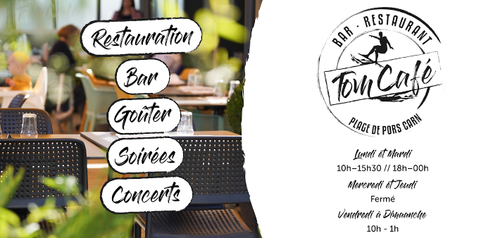 Tom Café à Penmarc'h avec soirée sur la plage